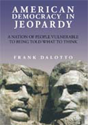 American Democracy in Jeopardy